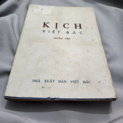 Tuyển tập Kịch Việt bắc | 1974 524829