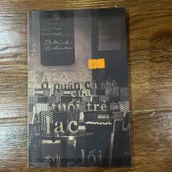 Ở quán cà phê của tuổi trẻ lạc lối (k1)