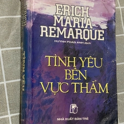TÌNH YÊU BÊN VỰC THẲM - Erich Maria Remarque 543760