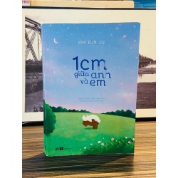 1cm giữa anh và em - Kim Eun Ju 150047