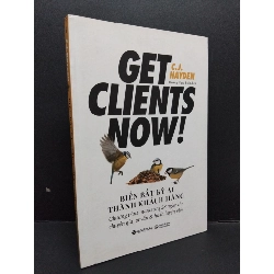 (TẶNG BOOKMARK) Biến bất kỳ ai thành khách hàng mới 90% bẩn nhẹ 2020 RBK1710 C. J. Hayden KỸ NĂNG