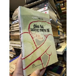 Đàn bà uống rượu - Nguyễn Việt Hà 125943