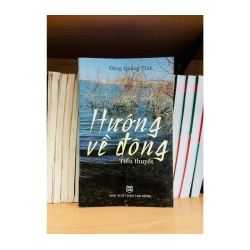 Hướng về đông - Đặng Quang Tình