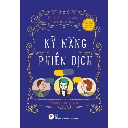 Kỹ năng phiên dịch (HH) Mới 100% HCM.PO Độc quyền - Kinh tế, Kỹ năng 348961