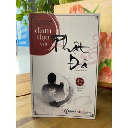 Đàm đạo với Phật Đà - Lý Giác MInh, Lâm Thấm