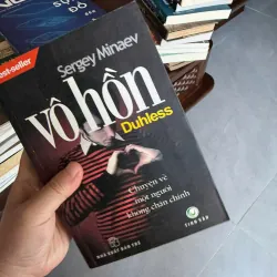 Vô Hồn (Duhless) – Sergey Minaev- K2 993656