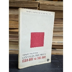 GÓP PHẦN PHÊ PHÁN GIÁO DỤC VÀ ĐẠI HỌC - NGUYỄN VĂN TRUNG 300509