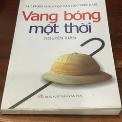 Tập truyện Vang bóng một thời, tác giả Nguyễn Tuân, tác phẩm chọn lọc văn học Việt Nam 278369