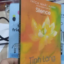 Sách: Tĩnh lặng - TG: Thích Nhất Hạnh (B3) 1037692