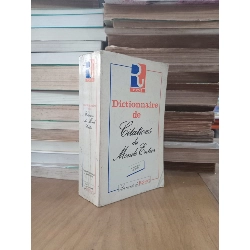 Dictionnaire de Citations du Monde Entier - F. Montreynaud, J. Matignon