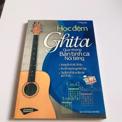 HỌC ĐỆM GHITA QUA NHỮNG BẢN TÌNH CA NỔI TIẾNG 