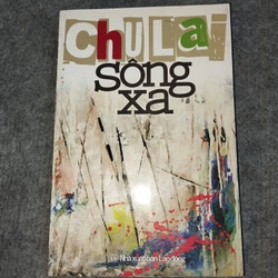 SÔNG XA - CHU LAI