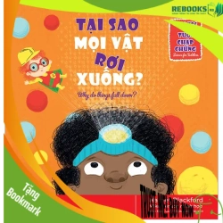 (TẶNG BOOKMARK) Khoa học dành cho tuổi chập chững - Tại sao mọi vật rơi xuống - Harriet Blackford - 2023 - Tủ ong mật, Thiếu nhi