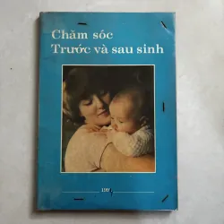 Chăm sóc trước và sau sinh - 1992s