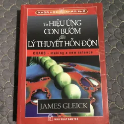 sách Từ Hiệu Ứng Con Bướm Đến Lý Thuyết Hỗn Độn - James GLEICk