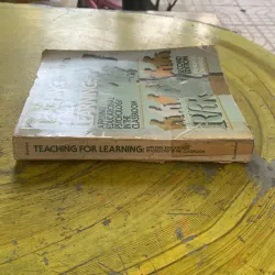 TEACHING FOR LEARNING: APPLYING EDUCATIONAL PSYCHOLOGY IN THE CLASSROOM- MYRON H. DEMBO 958584