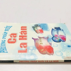 PHƯƠNG PHÁP NUÔI CÁ LA HÁN 447859
