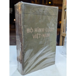BỘ HÌNH LUẬT VIỆT NAM - NGUYỄN VĂN HẢO ( SÁCH ĐÓNG BÌA CÒN BÌA GỐC )