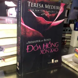 Đoá hồng xôn xao - Teresa Medeiros