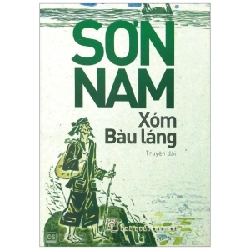 Xóm bàu láng 2015 - Sơn Nam New 100% HCM.PO 346025