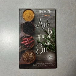 Anh là gia vị đời em 