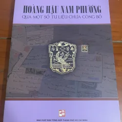 Hoàng hậu Nam Phương qua một số tư liệu chưa công bố Phạm Hy Tùng 956967