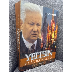 Yeltsin và các tướng lĩnh V Baranes 2000 mới 70% ố vàng bẩn viền HPB1305 181309