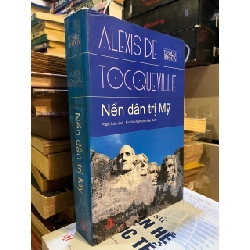 NỀN DÂN TRỊ MỸ - ALEXIS DE TOCQUEVILLE 142486