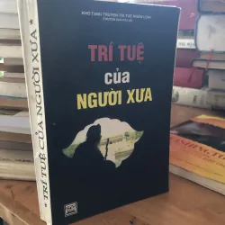 Trí tuệ của người xưa