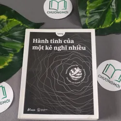 Hành Tinh Của Một Kẻ Nghĩ Nhiều - Nguyễn Đoàn Minh Thư 604619