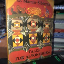 Tales for Alyonushka - D. Mamin - Sibiryak