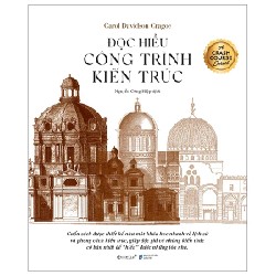 Đọc Hiểu Công Trình Kiến Trúc - Carol Davidson Cragoe 176449