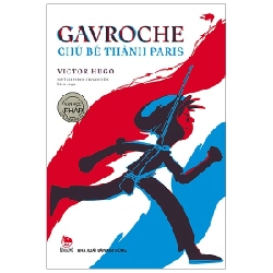 Gavroche - Chú Bé Thành Paris - Victor Hugo (Mới 100%) Truyện thiếu nhi, NXB Kim Đồng - SÁCH ĐẠI HỌC