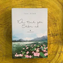 KHI TÌNH YÊU CHỚM NỞ trọn bộ - TÀO ĐÌNH 1022340