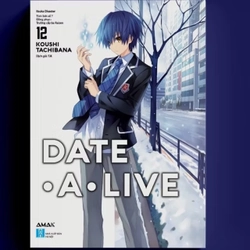 Sách Date A Live (Bản Boxset) - Tập 12 - [ Sách cũ ] Mới 99% 319734