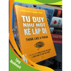 (TẶNG BOOKMARK) Tư duy như một kẻ lập dị 2015 mới 80% ố nhẹ Steven D Levitt RBK2709 KỸ NĂNG