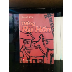 (Sách cũ SCGR) Tiếng ru hồn - Băng Sơn - Văn học VAVOA1T3- 24 Blogmeo090426