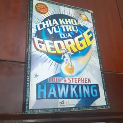 LUCY & STEPHEN HAWKING - Chìa khóa vũ trụ của George