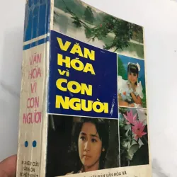 Tạp chí Văn hóa Nghệ thuật (tập hợp bài viết) - Văn hoá vì con người