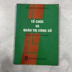 Tổ chức và quản trị công sở
