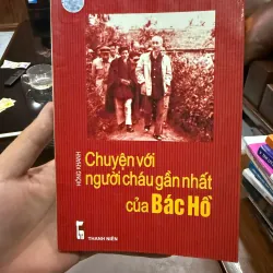Chuyện Với Người Cháu Gần Nhất Của Bác Hồ - Hồng Khanh- K5 1033901