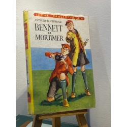 Bennett et Mortimer - Anthony Buckeridge