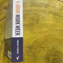 THE 4- HOUR WORK WEEK - TIMOTHY FERRISS 596620