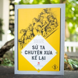 Sử ta - Chuyện xưa kể lại 534236