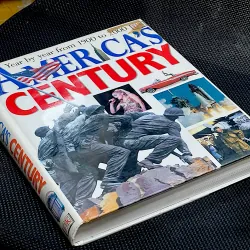 AMERICA'S CENTURY - YEAR BY YEAR FROM 1900 TO 2000 1033284