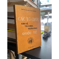 Các tổ chức Kinh tế, Tài chính, Ngân hàng Quốc tế