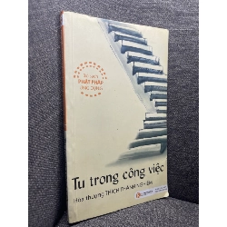 Tu trong công việc Hoà thượng Thích Thánh Nghiêm 2009 mới 70% ố lưng nhẹ HPB1704