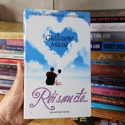 Rồi Sau Đó - Guillaume Musso 