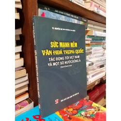 Sức mạnh mềm văn hóa Trung Quốc - TS. Nguyễn Thị Thu Phương