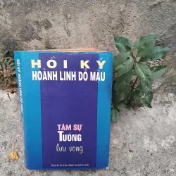 Tâm sự tướng lưu vong - hồi ký Hoành Linh Đỗ Mậu 